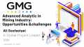 Global Mining Guidelines Group, Advanced Analytics in Mining Industry; Opportunities and Challenges